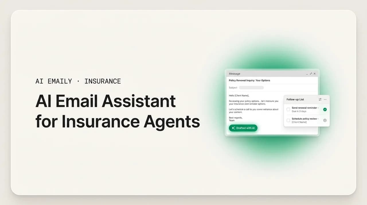 AI Emaily blog cover for an AI email assistant for insurance agents, showing AI drafting and follow-up