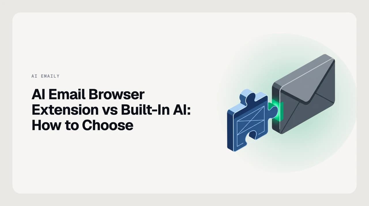 AI email browser extension vs built in AI comparison cover, showing an overlay on Gmail on one side and a built-in AI email client on the other