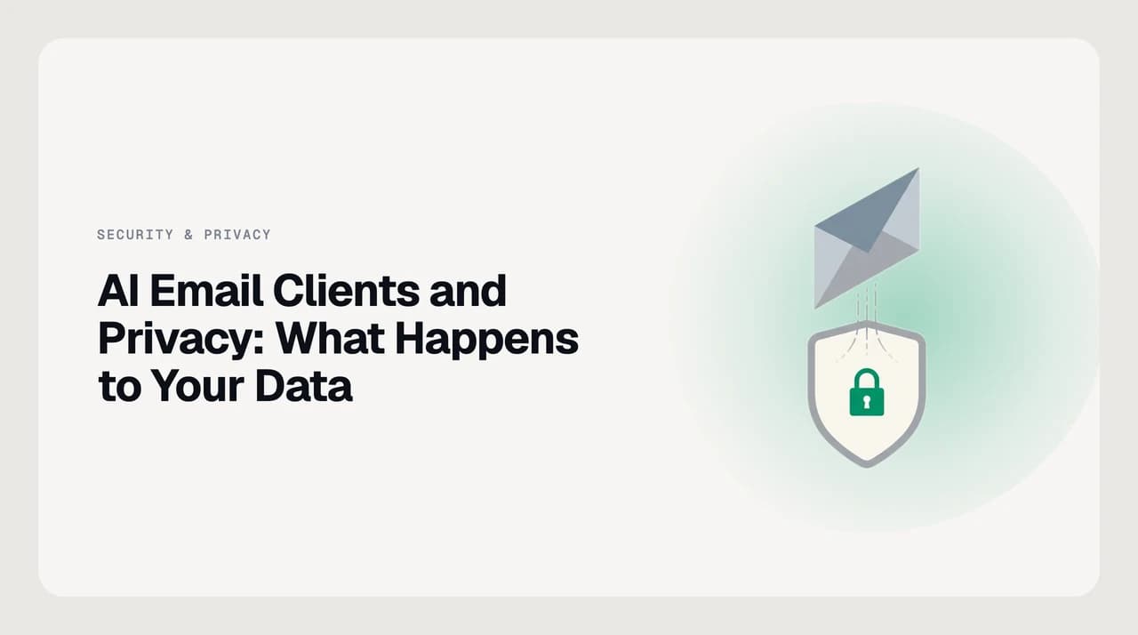 Diagram comparing how an AI email client reads, processes, and stores your email data across cloud model, encrypted storage, and approval controls