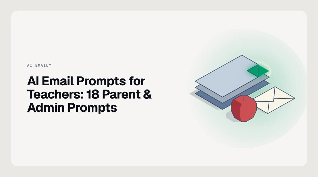 AI Emaily blog cover for AI email prompts for teachers, showing a teacher using AI to draft a parent communication with placeholder brackets instead of real student names