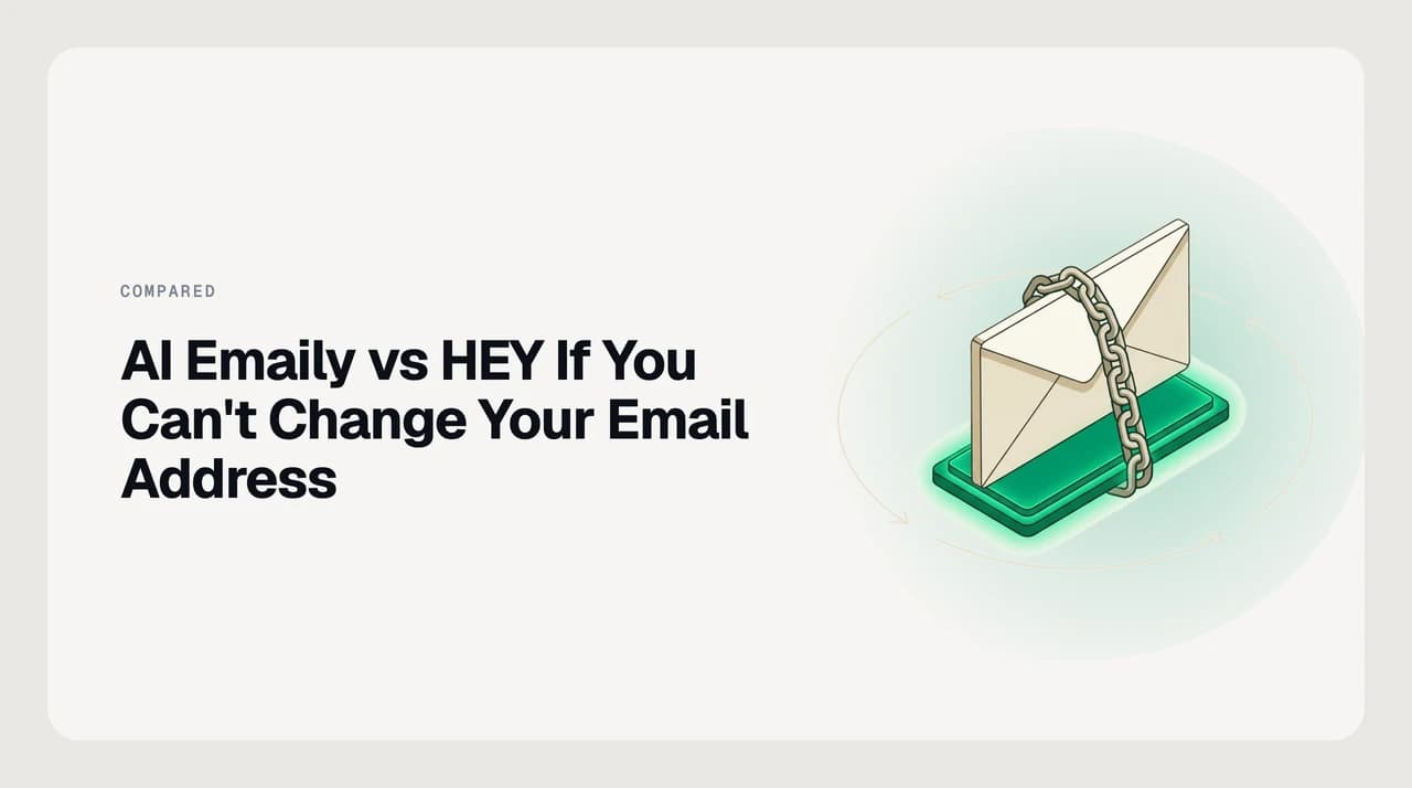 Diagram for AI Emaily vs HEY without changing your email address: an AI email client screening cold senders on an existing Gmail or Outlook mailbox, versus HEY hosting a new @hey.com address
