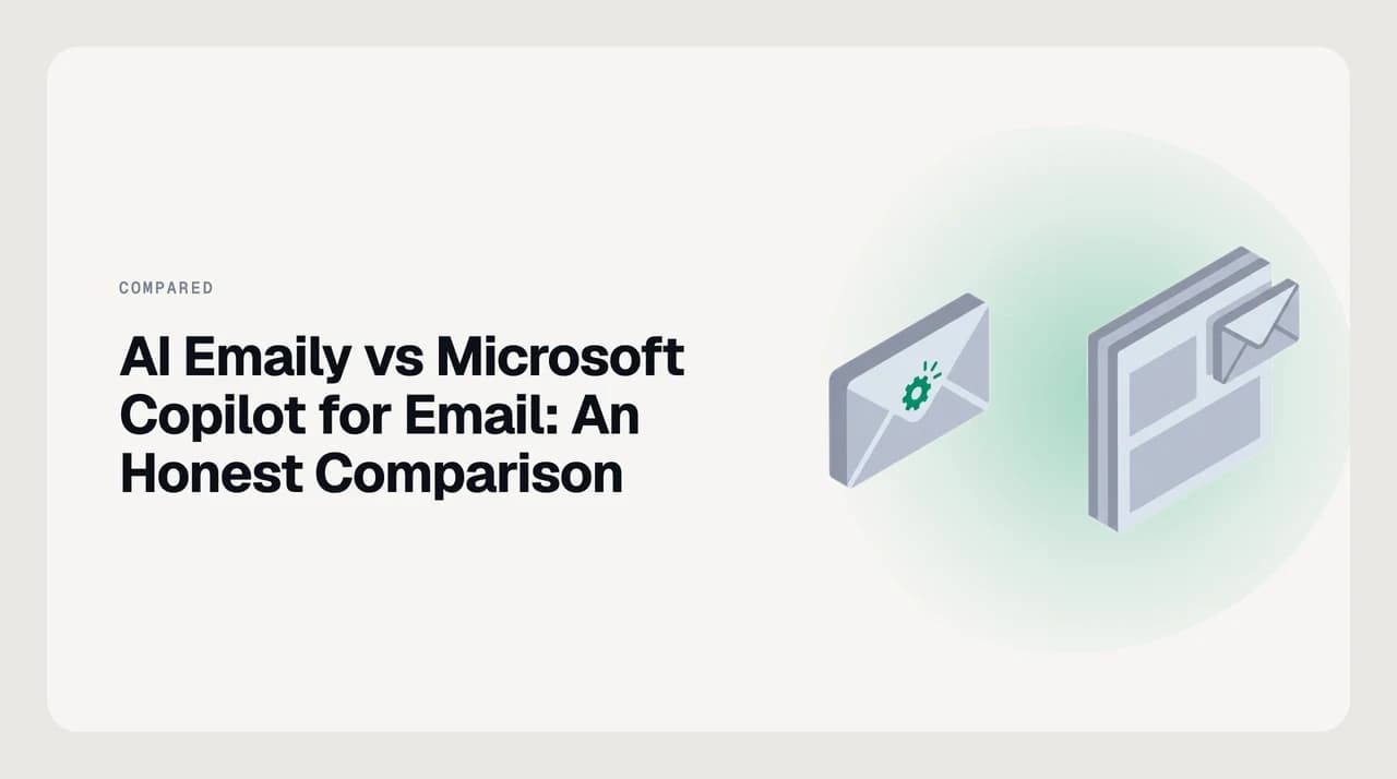 Side-by-side comparison of AI Emaily, a dedicated AI email client, and Microsoft Copilot's bundled email features in Outlook.