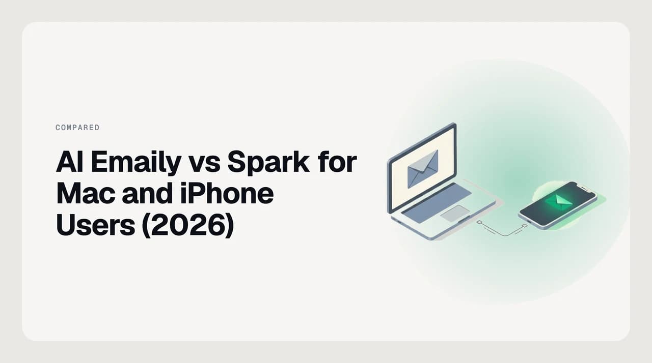 AI Emaily vs Spark for Mac and iPhone users — a side-by-side comparison of Spark's native Apple email client against a cross-platform AI email agent with approval-gated sending