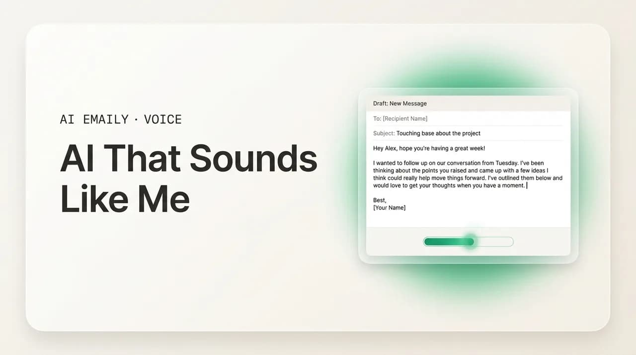 AI Emaily blog cover for AI that sounds like me, showing an AI drafting email in a matched personal voice