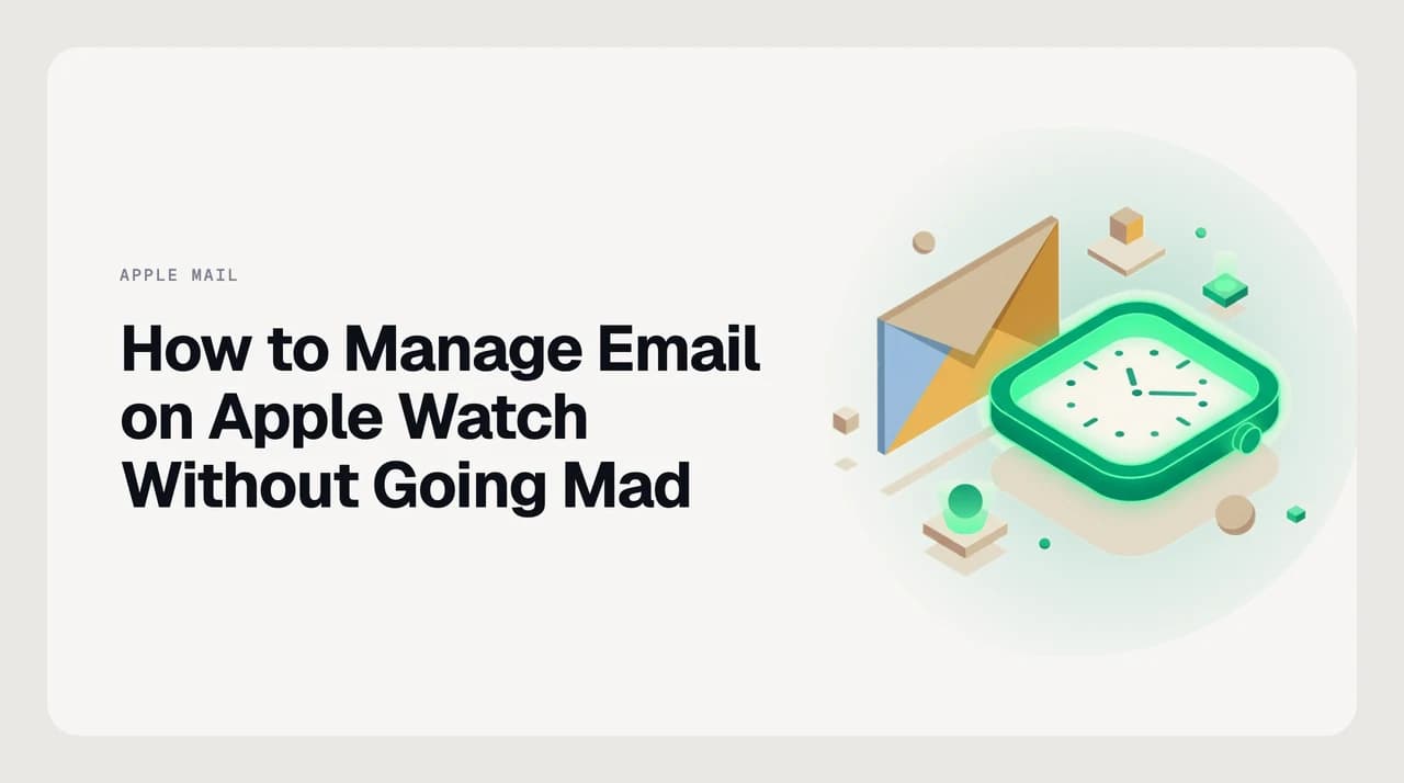 Apple Watch displaying a mail notification alongside iPhone Watch app settings for managing which emails reach the watch