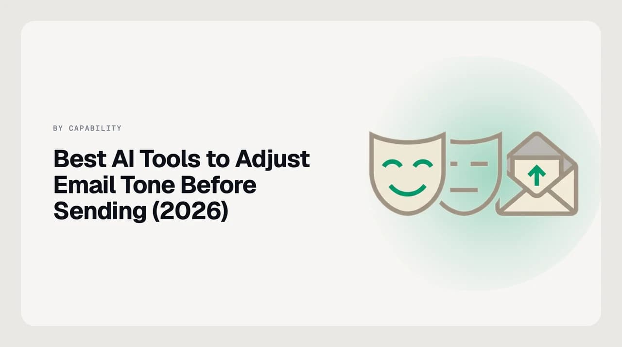 Ranked lineup of the best AI tools to adjust email tone before sending, from browser rewriters to native Gmail and Outlook helpers to AI-native email clients