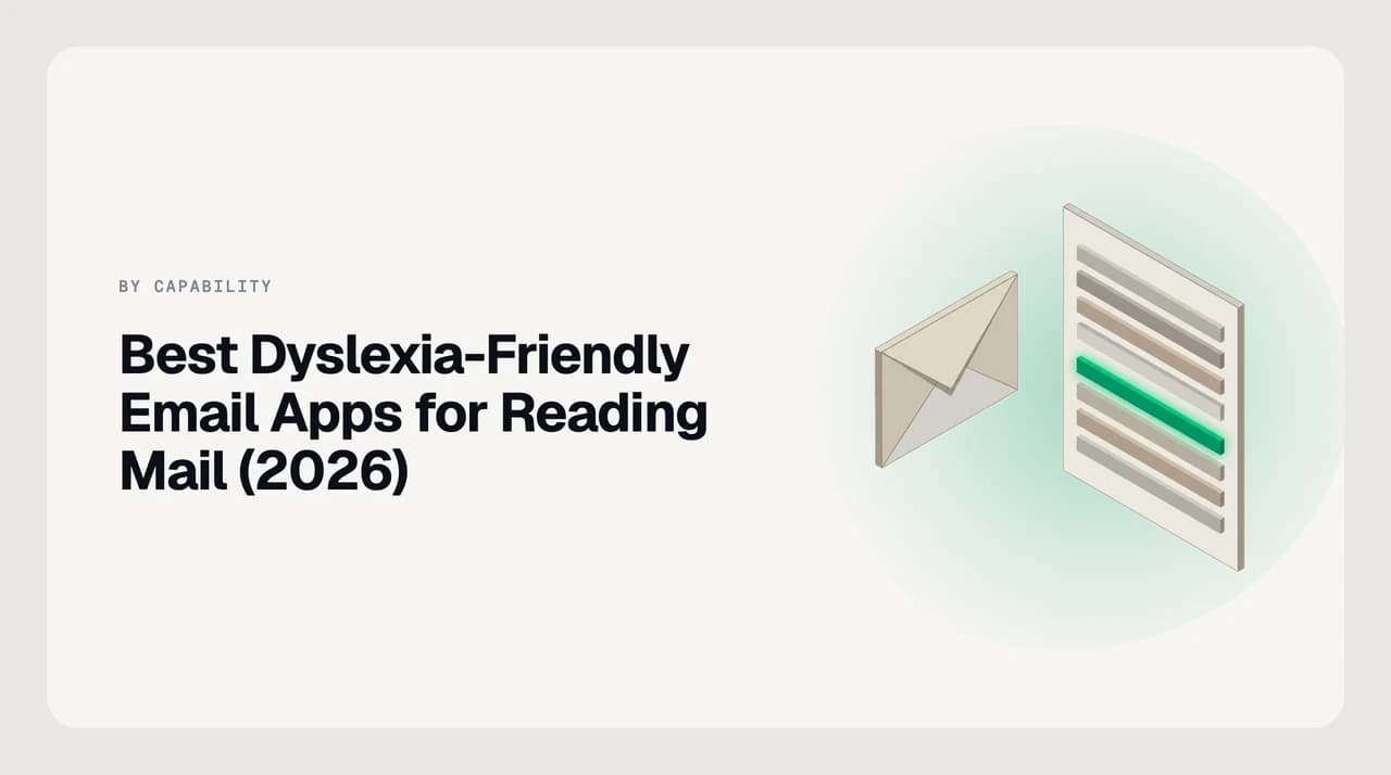 Ranked shortlist illustration comparing dyslexia-friendly email apps on typographic control, text-to-speech and AI summarization for reading long mail