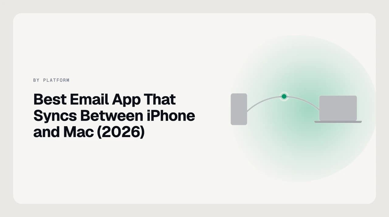 Best email app that syncs between iPhone and Mac in 2026 — an iPhone and a MacBook side by side showing the same inbox with matching read state, snoozes and drafts