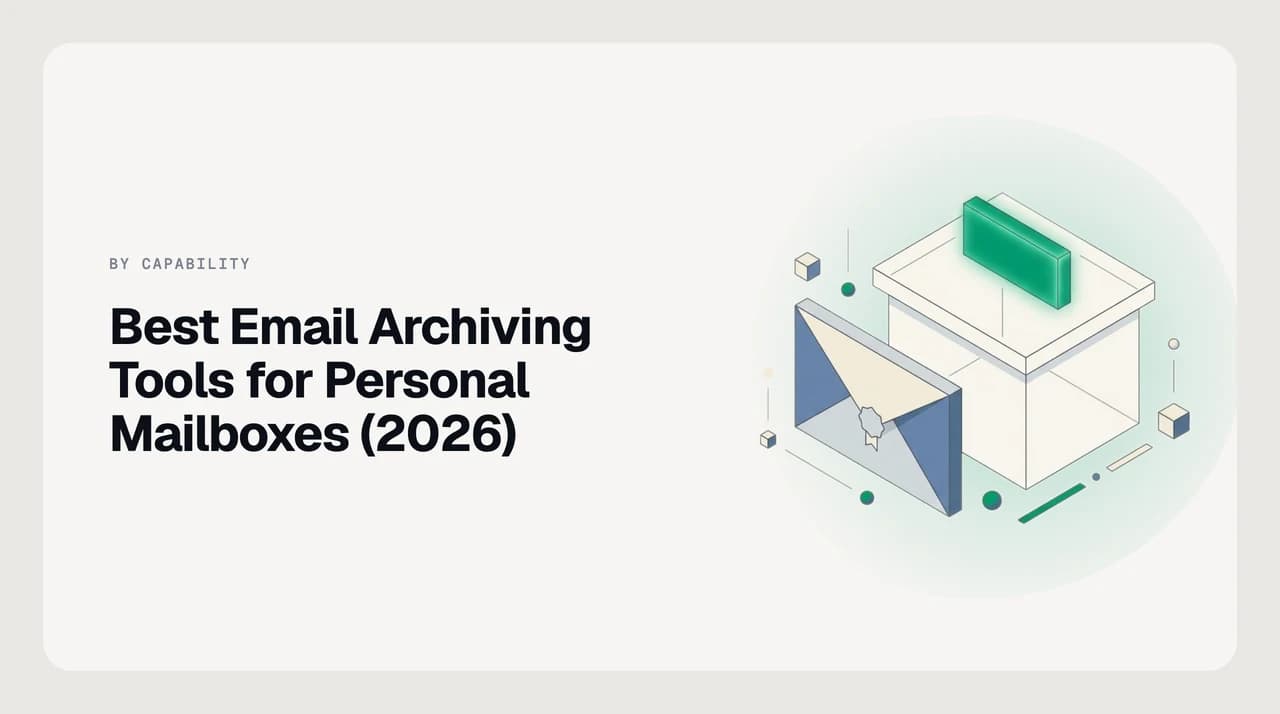 Best email archiving tools for personal mailboxes 2026 cover, showing an inbox emptying into a searchable archive across client, cloud, and local stores