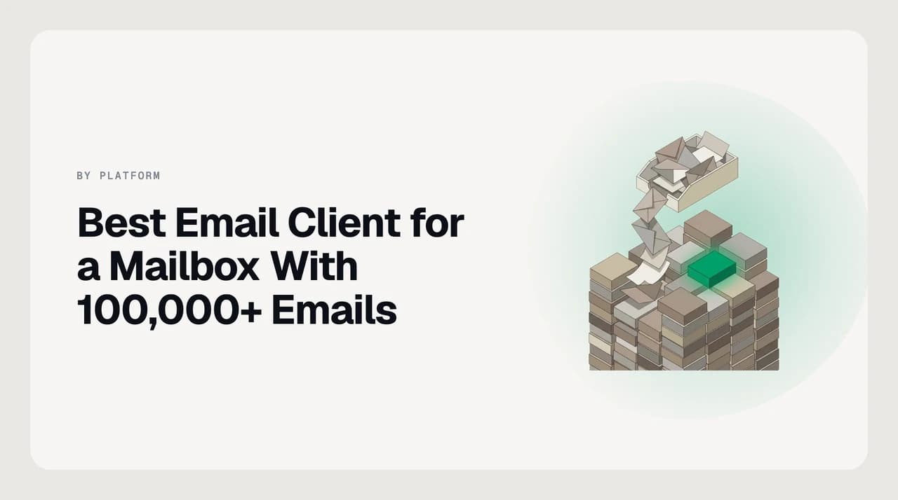 Best email client for a mailbox with 100,000 emails cover showing initial sync time, search latency and memory growth compared across a server-side cloud client, a Thunderbird local index and a native Mac Gmail client on a huge archive