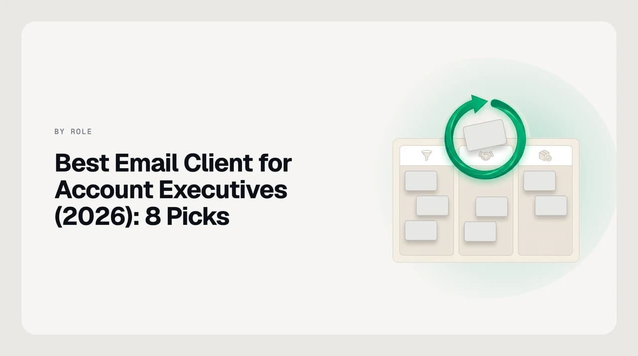 Best email client for account executives — eight ranked inbox options shown as stacked cards beside a multi-thread deal timeline