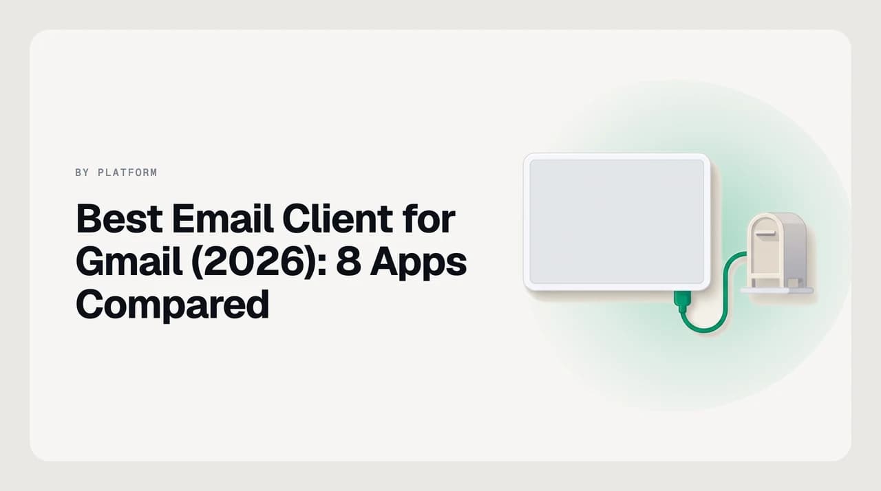 Best email clients for Gmail in 2026 — eight apps ranked by Gmail-label fidelity, showing how each handles labels, search operators and conversation threading