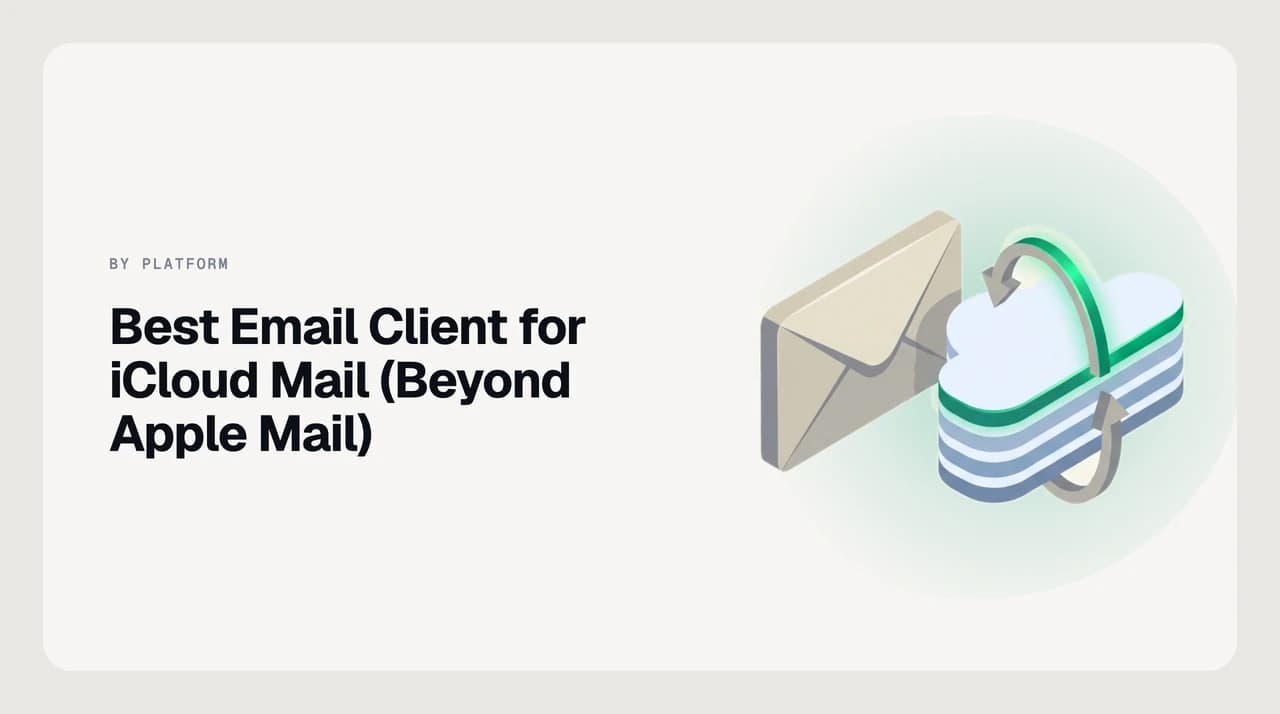 Best email client for iCloud Mail beyond Apple Mail: seven third-party clients arranged around an iCloud envelope with an app-specific password key