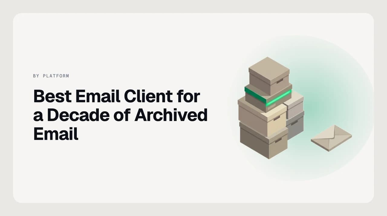 AI Emaily blog cover for the best email client for a decade of archived email, showing a long horizontal timeline of years being searched at once