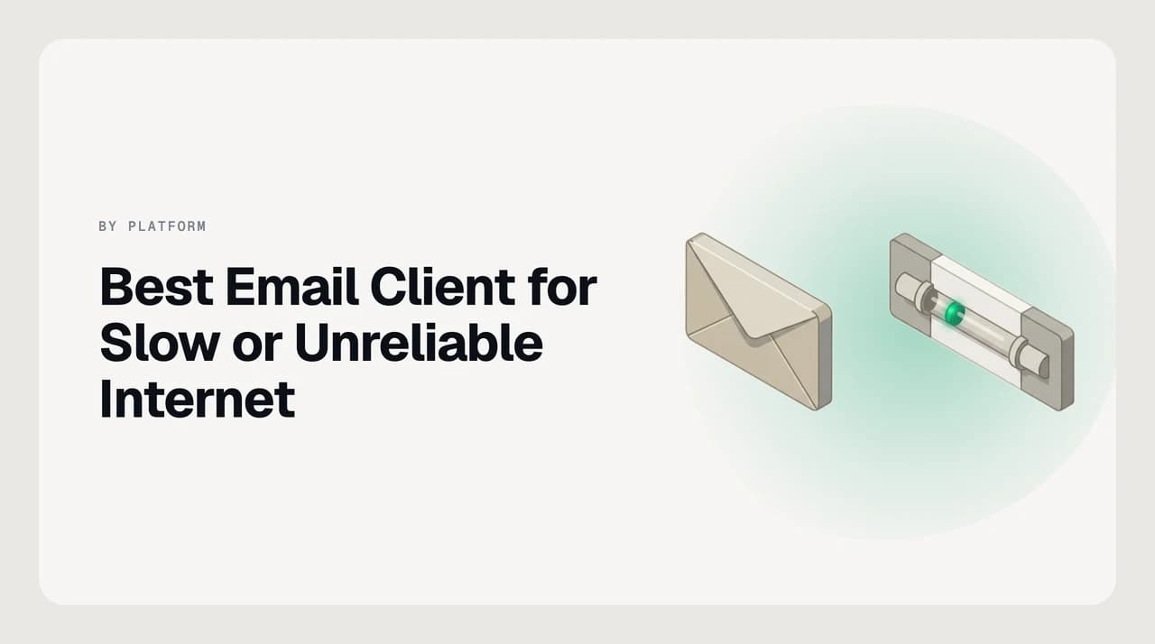 Best email client for slow internet cover showing a Thunderbird window with header-only IMAP fetch, a K-9 style mobile inbox on tethered mobile data, and an installable PWA syncing over a wobbly Wi-Fi symbol