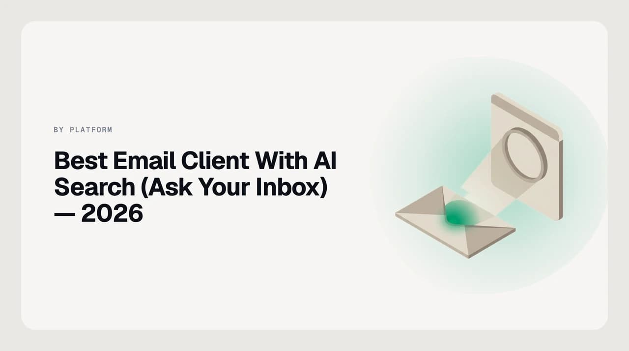 Best email client with AI search — ranked shortlist showing AI Emaily, Shortwave, Superhuman Mail, Notion Mail, Gmail with Gemini, Outlook with Copilot, Spark, and Fyxer scored on semantic retrieval and answer citations