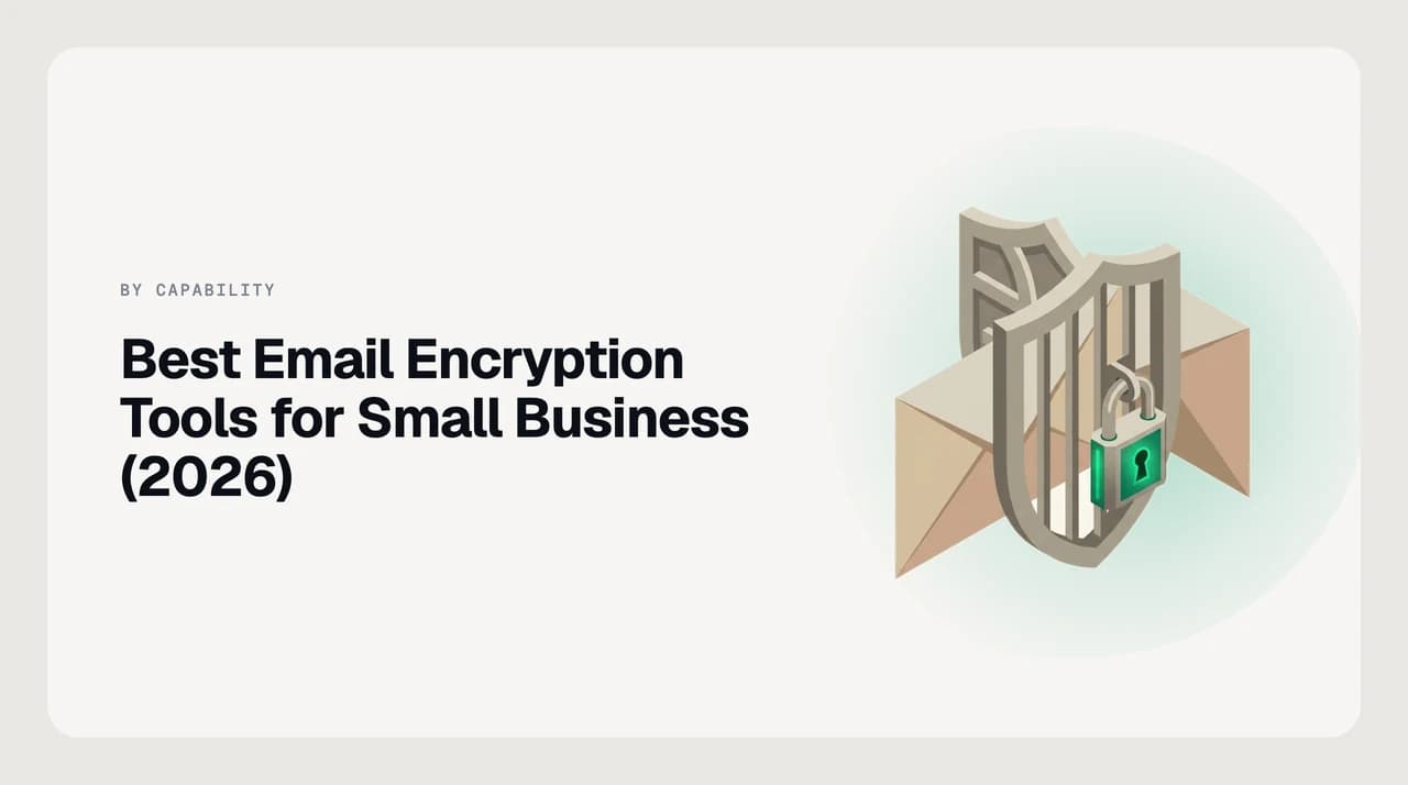 Comparison of the best email encryption tools for small business, showing end-to-end, gateway portal and TLS encryption models side by side