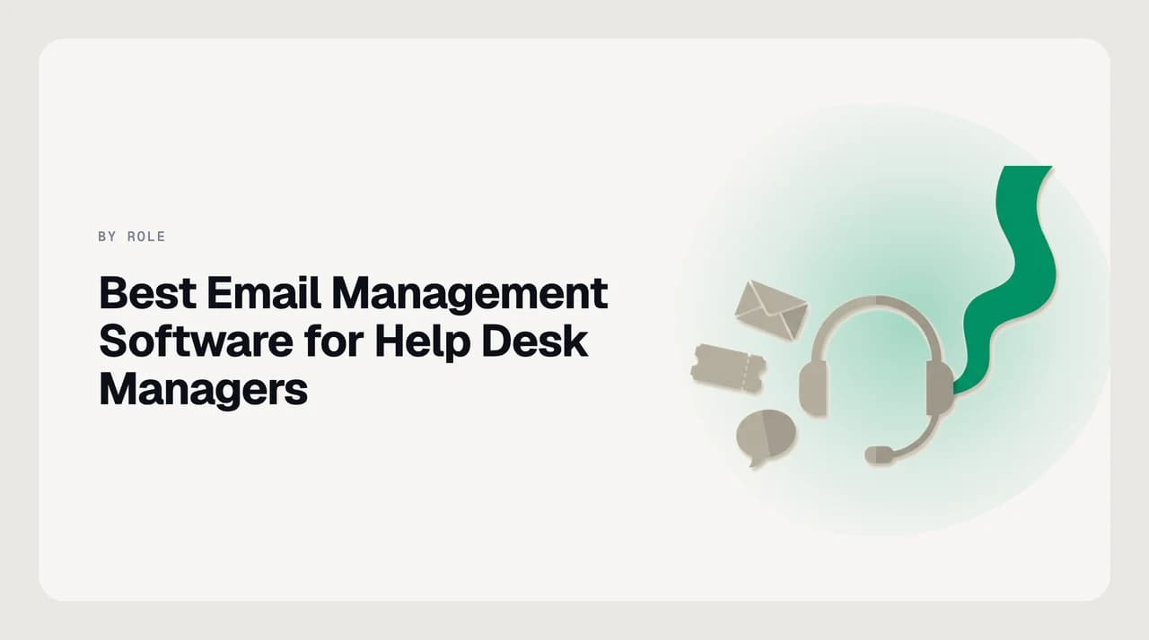 Comparison of email management software for help desk managers — AI email clients, shared inboxes and ticketing suites side by side