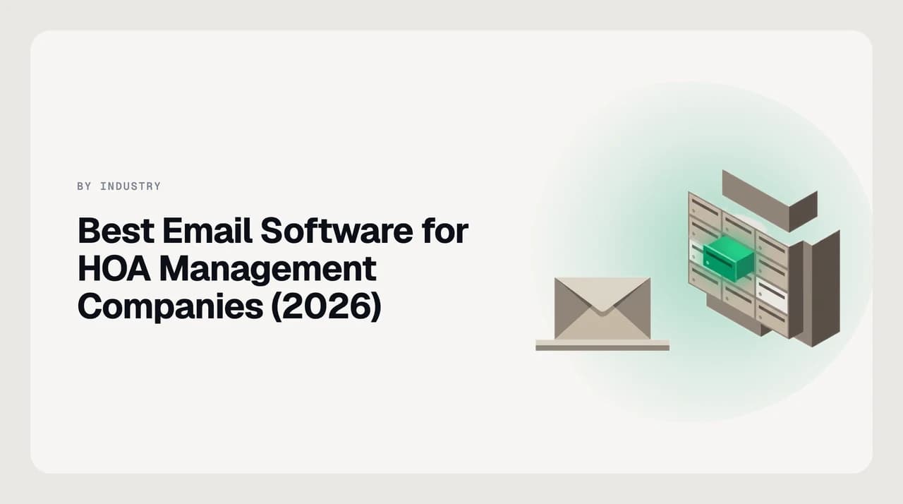Best email software for HOA management companies in 2026 — a community association manager triaging homeowner complaints, board correspondence and vendor bids across dozens of associations, with AI drafting first-touch replies that a human approves before every send
