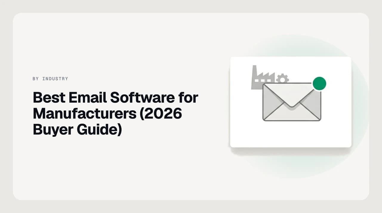 Best email software for manufacturers in 2026 — a manufacturing inside-sales inbox sorting RFQ emails, order changes and expedite requests by urgency and account