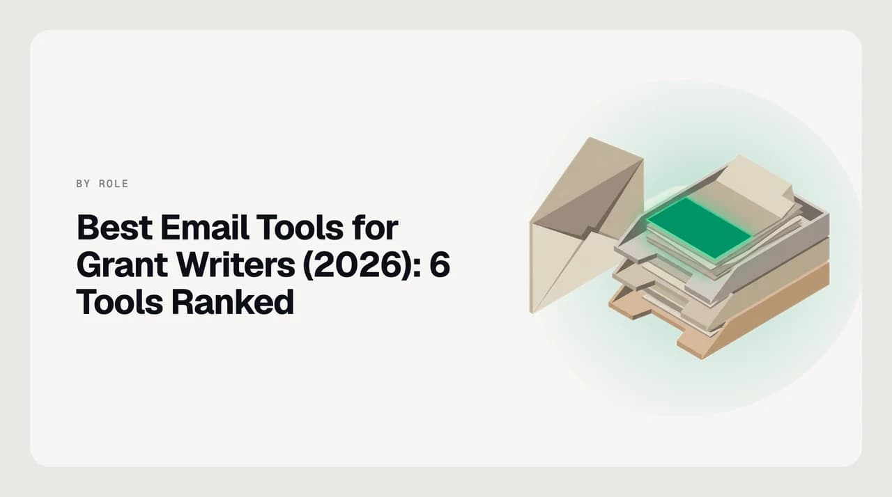 Best email tool for grant writers 2026 — a ranked shortlist of AI email clients and shared inboxes suited to nonprofit grant writers tracking funder deadlines, LOI replies, and program officer correspondence