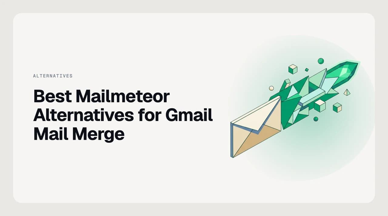 Comparison of the best Mailmeteor alternatives for Gmail mail merge in 2026, showing tools ranked by sending limits and personalization depth.