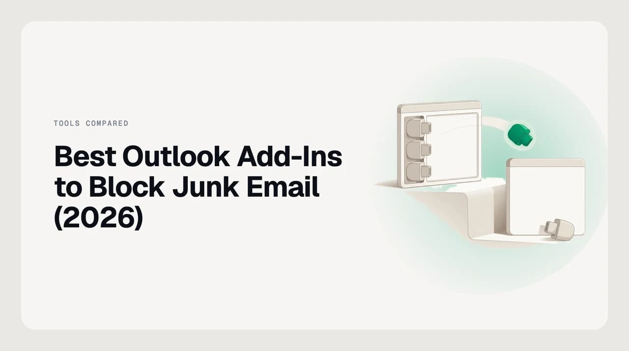 Comparison of Outlook add-ins and services that block junk email, grouped by where they run — inside Outlook, at the mailbox, or at the tenant