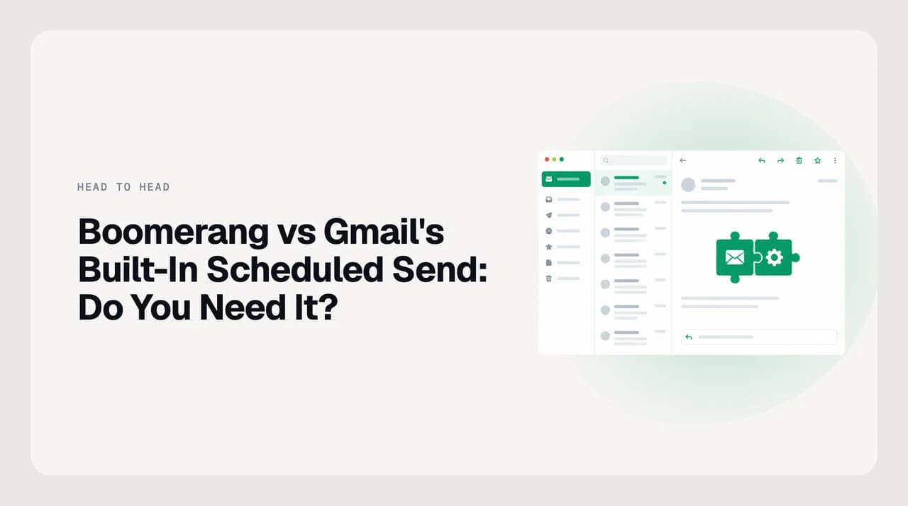 Boomerang vs Gmail scheduled send compared: a scheduled message leaving on a timer versus a sent message returning to the inbox when nobody replies