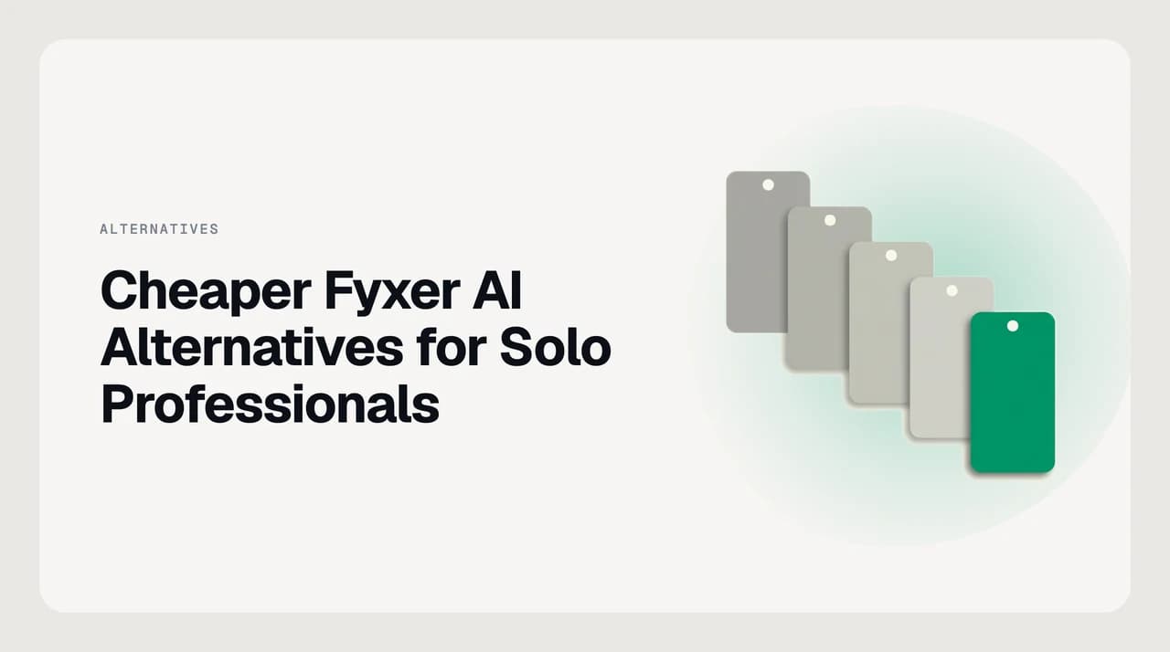 A ranked shortlist of cheaper Fyxer AI alternatives compared on packaging shape and provider coverage for solo professionals