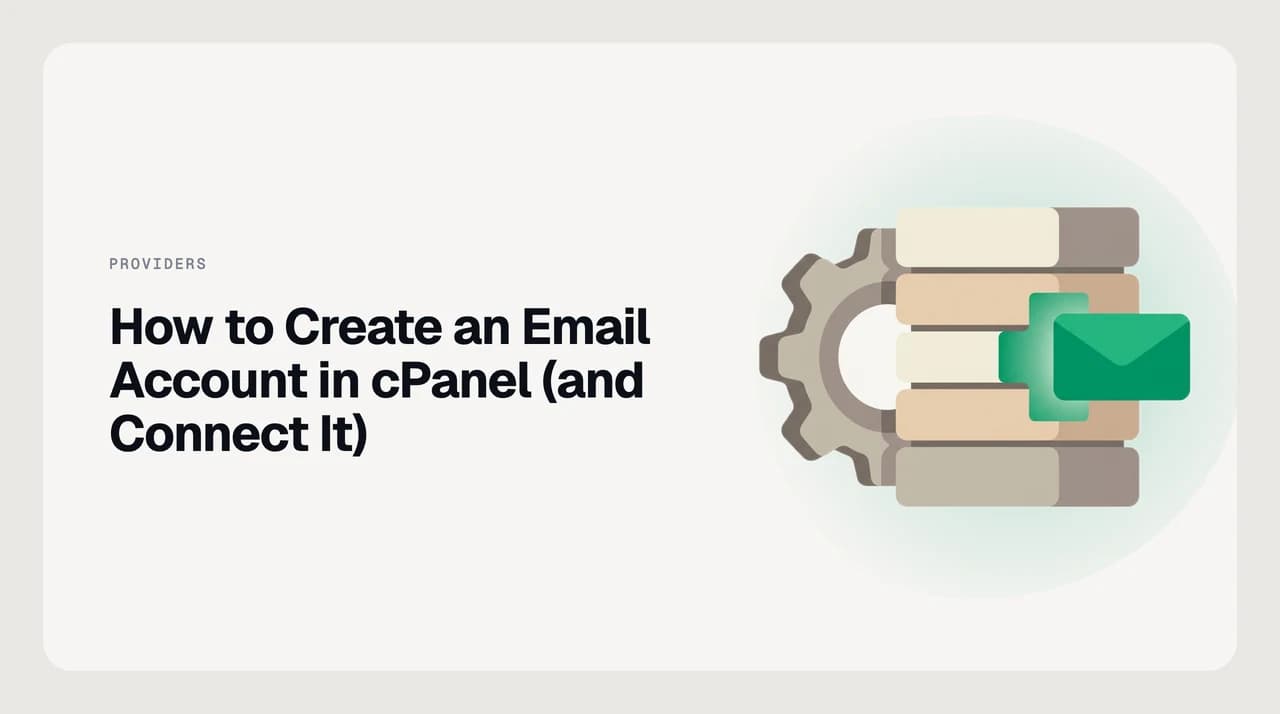How to create an email account in cPanel — the Email Accounts interface with the Create button, a mailbox quota, and the Connect Devices settings for desktop and mobile.