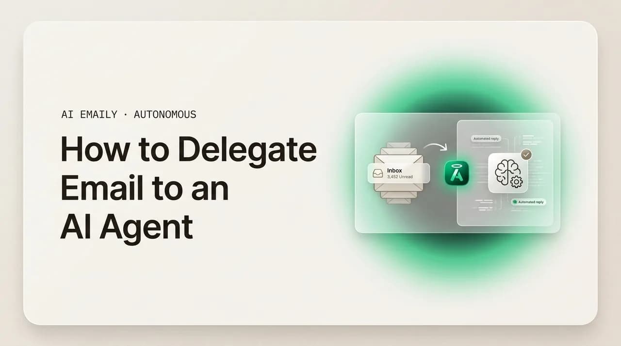 AI Emaily blog cover for delegate email to an AI agent, showing an inbox handed off to an AI chief-of-staff agent