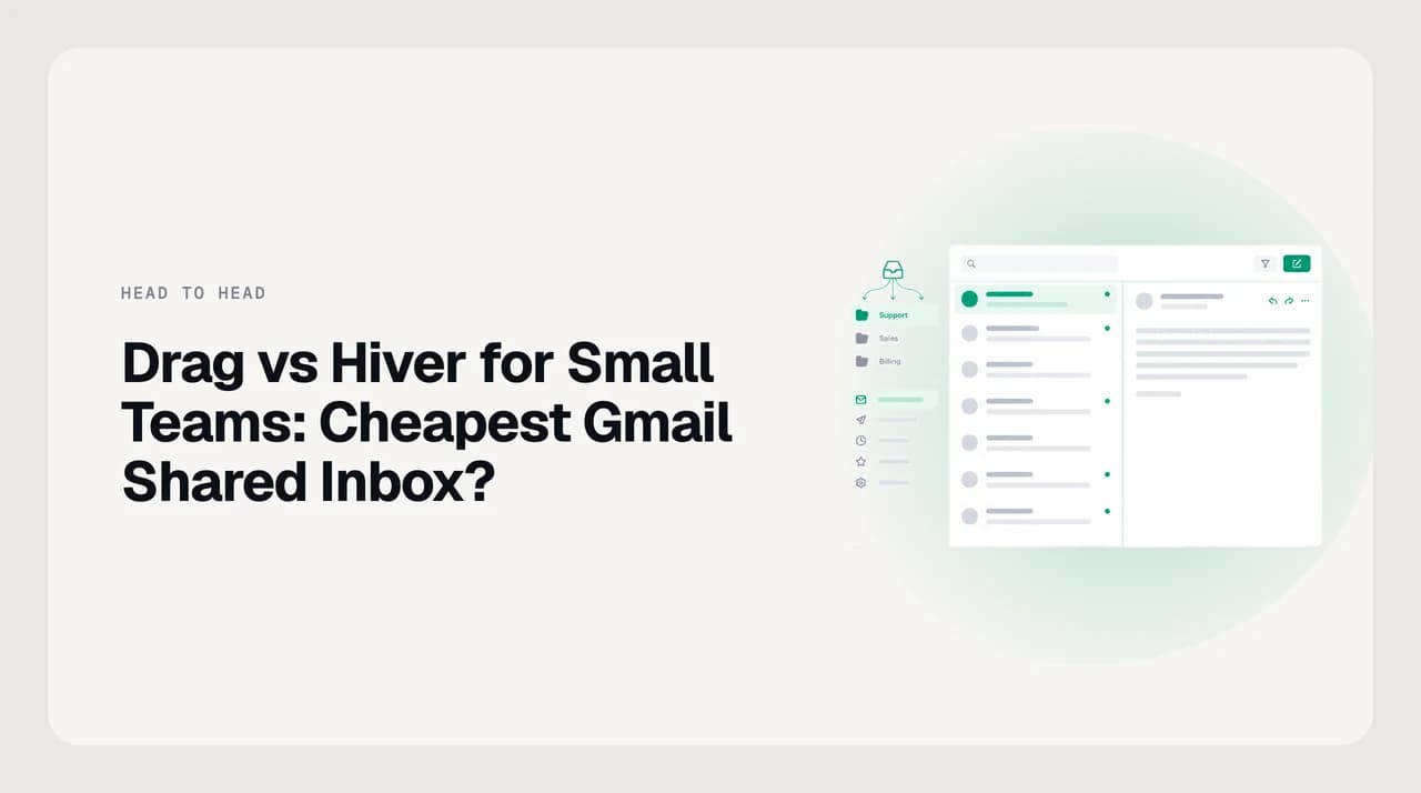 Side-by-side comparison of Drag and Hiver as Gmail shared inbox tools for small teams, showing a board-style queue next to a ticket-style queue