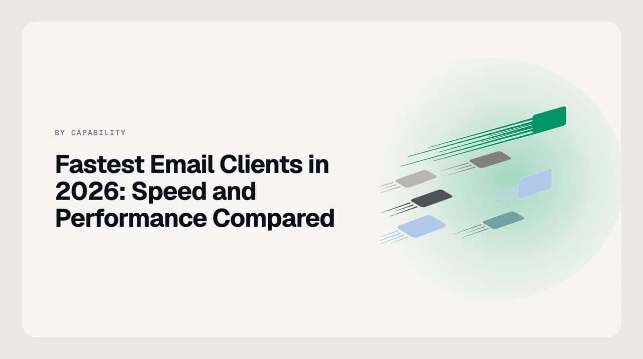 Fastest email client for a large mailbox in 2026 — AI Emaily, Mimestream, Apple Mail, Thunderbird, Superhuman Mail, Shortwave, New Outlook, eM Client, Mailbird and Spark compared on cold-start time, idle memory footprint, search latency and sync lag.