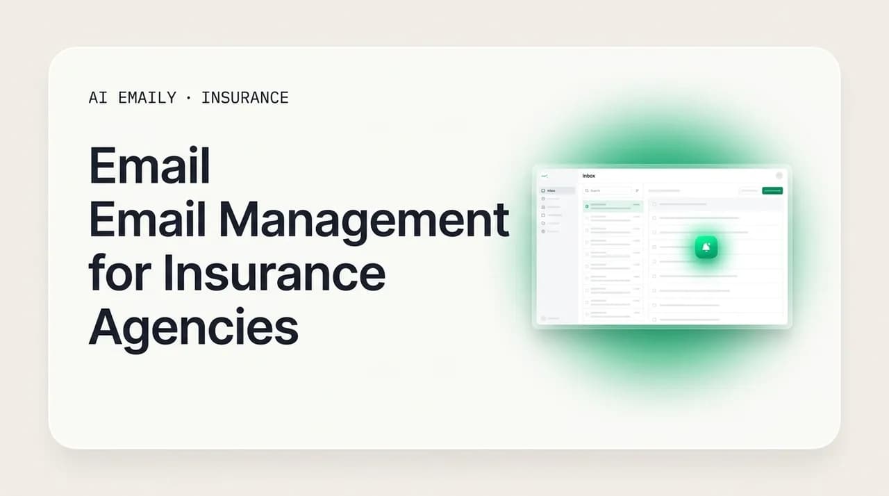 AI Emaily blog cover for email management for insurance agencies, showing one inbox across every carrier