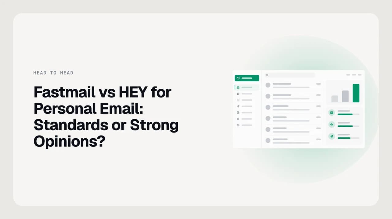 Fastmail vs HEY for personal email: an open standards-based mailbox connected to many email clients on one side, a single closed opinionated inbox on the other