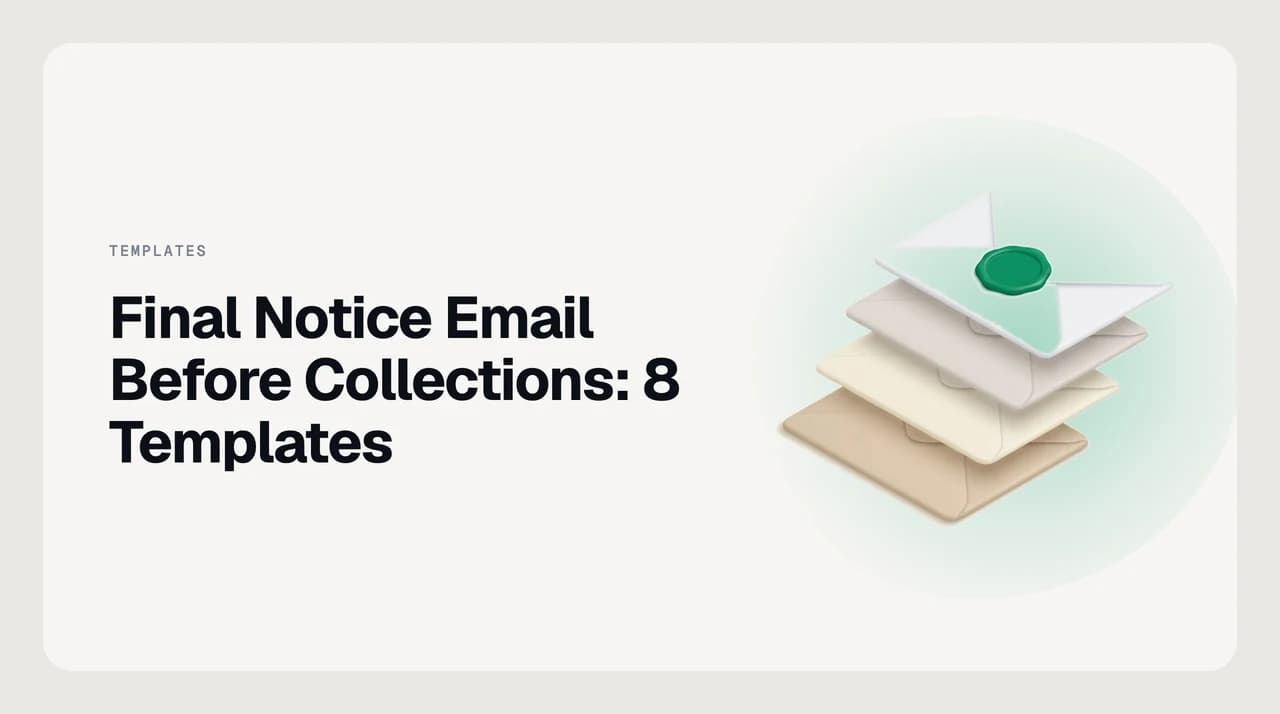 Final notice email before collections — an overdue invoice demand letter with a hard deadline, bracketed placeholders for invoice number and amount, and a collections referral warning for unpaid invoices