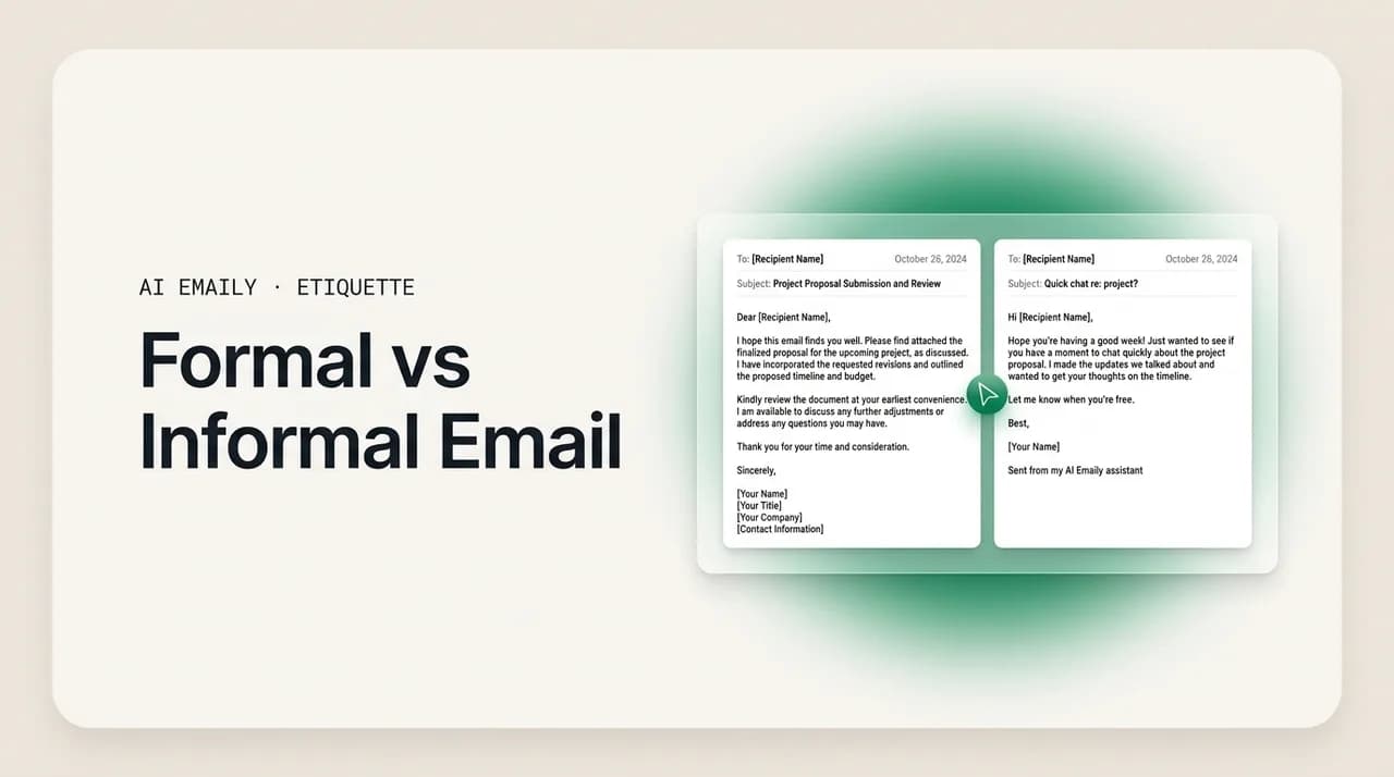 AI Emaily blog cover for formal vs informal email, showing a formal email next to an informal one