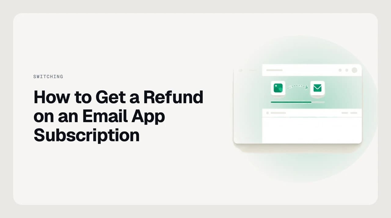 Person filing an email app subscription refund request across the App Store, Google Play, and a vendor's direct billing portal