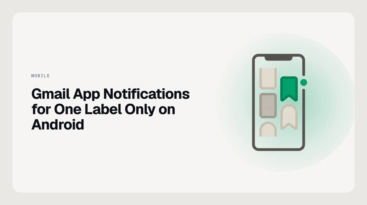 Android phone screen showing Gmail label notification settings, with the per-label notification toggle enabled for one label and inbox-level alerts disabled