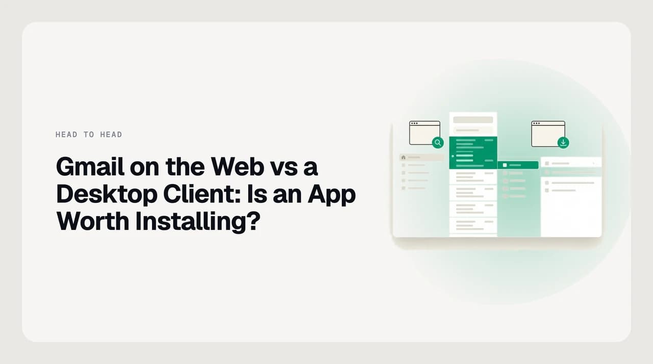 Conceptual illustration comparing Gmail web vs a desktop email client: a browser tab on one side, a standalone app window on the other, with mail flowing between them