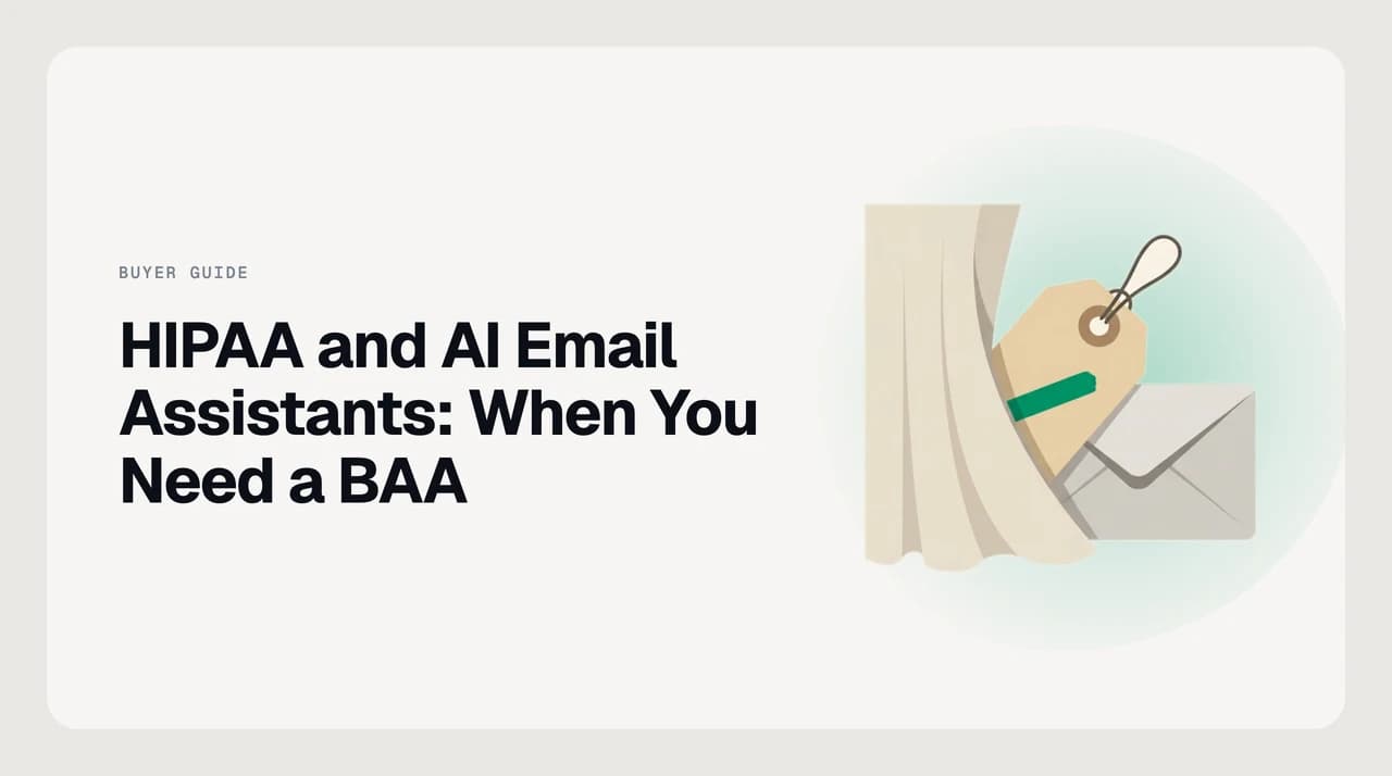 Illustration for choosing a HIPAA compliant AI email assistant, showing a signed Business Associate Agreement gating protected health information