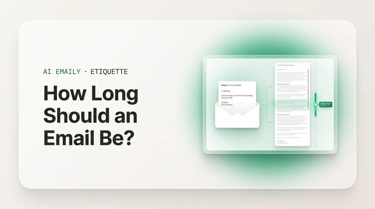 AI Emaily blog cover for how long should an email be, showing a short email next to a long one with a length guide