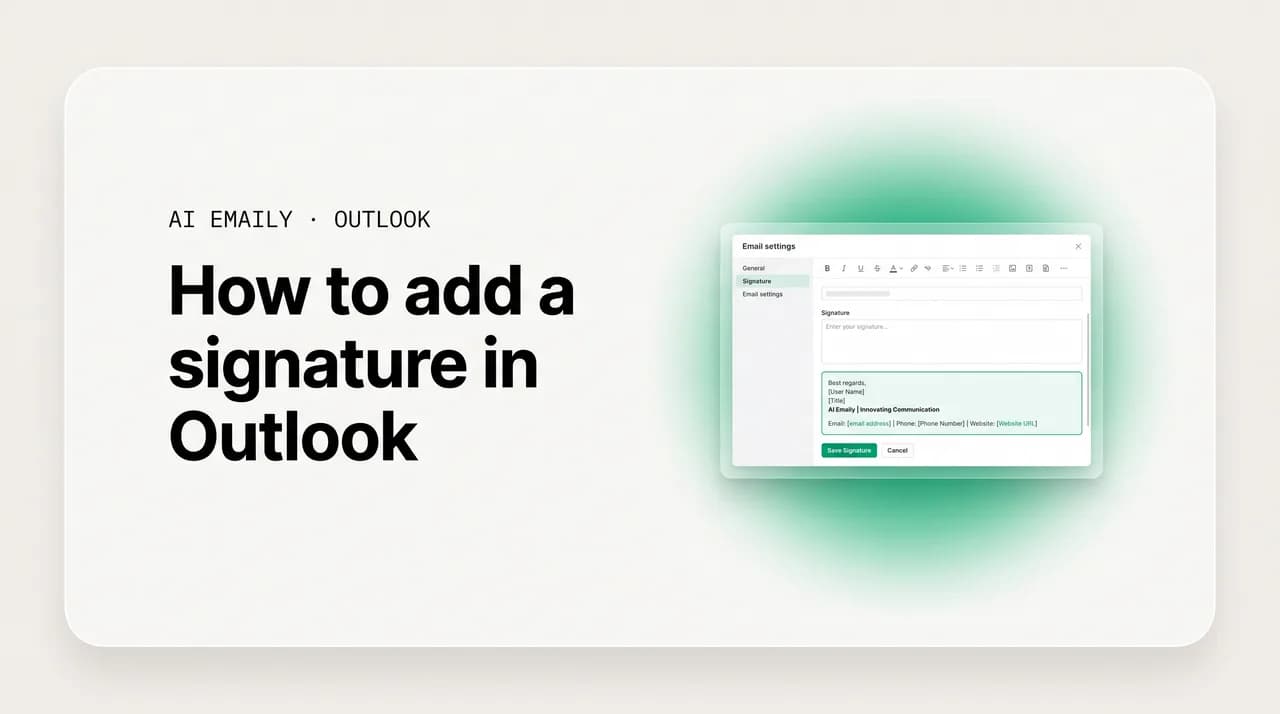 AI Emaily blog cover for how to add a signature in Outlook, showing an email signature settings panel