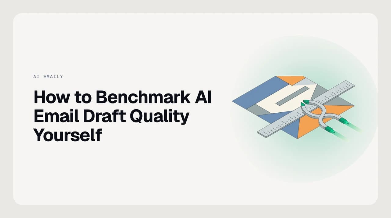 AI Emaily blog cover for benchmarking AI email draft quality — showing a structured scoring rubric and test scenarios laid out for evaluation