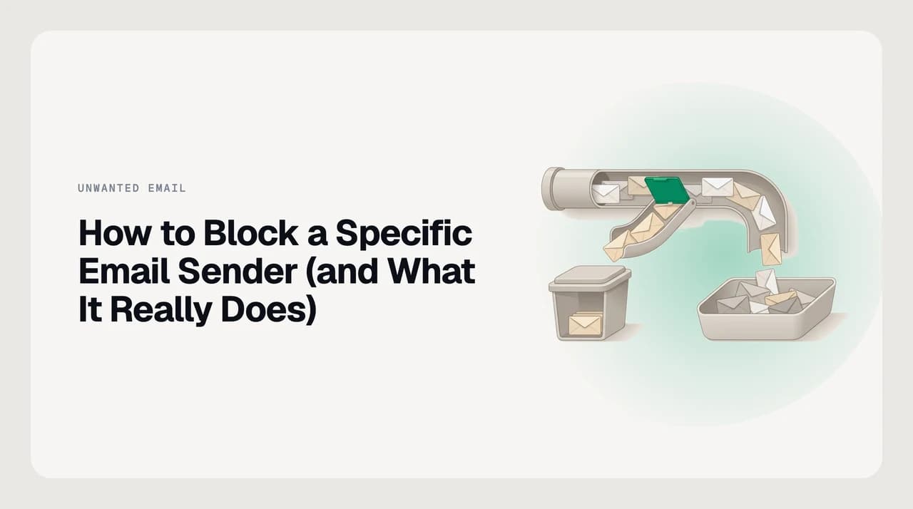 Step-by-step guide to blocking a specific email sender across Gmail, Outlook, Apple Mail, and Yahoo Mail