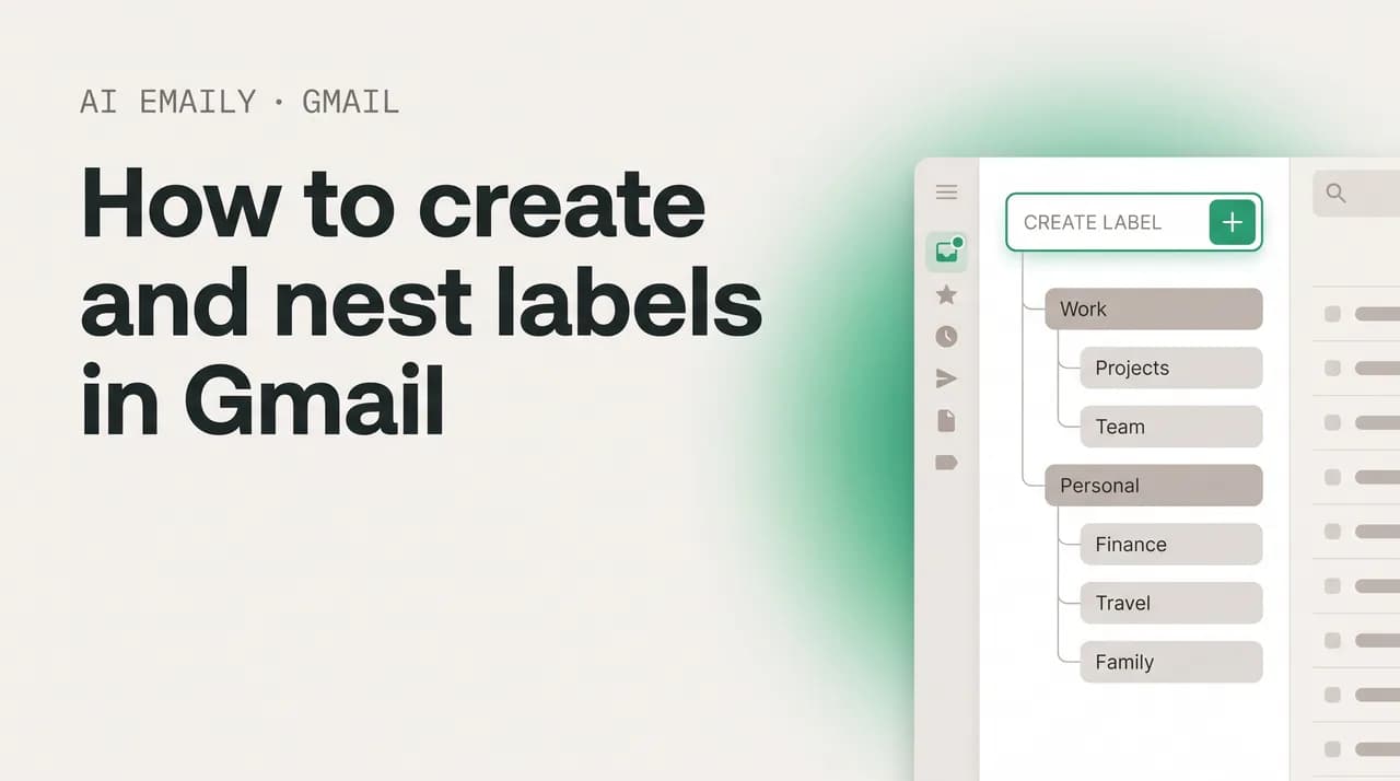AI Emaily blog cover for how to create labels in Gmail, showing a sidebar with nested colored labels