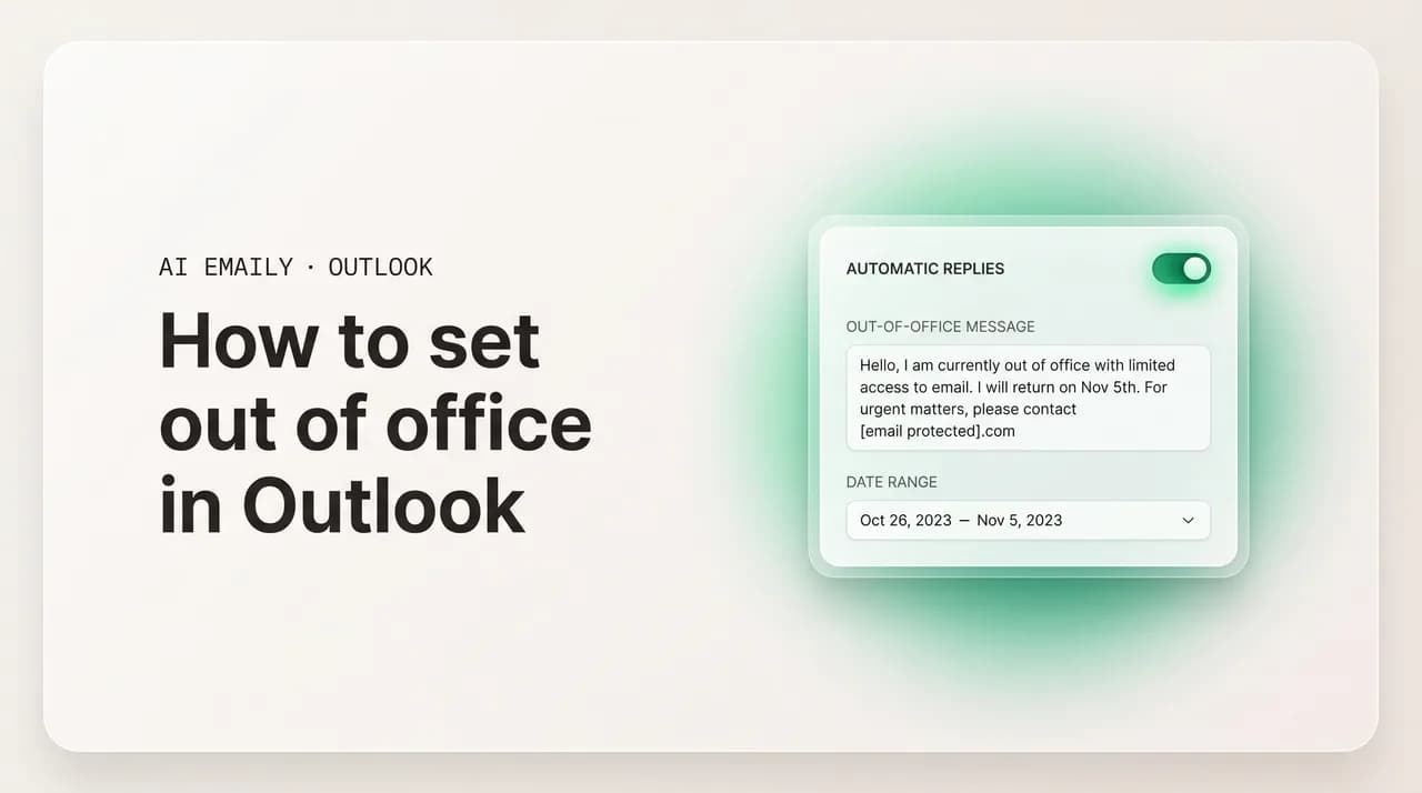 AI Emaily blog cover for how to set out of office in Outlook, showing an automatic replies settings panel