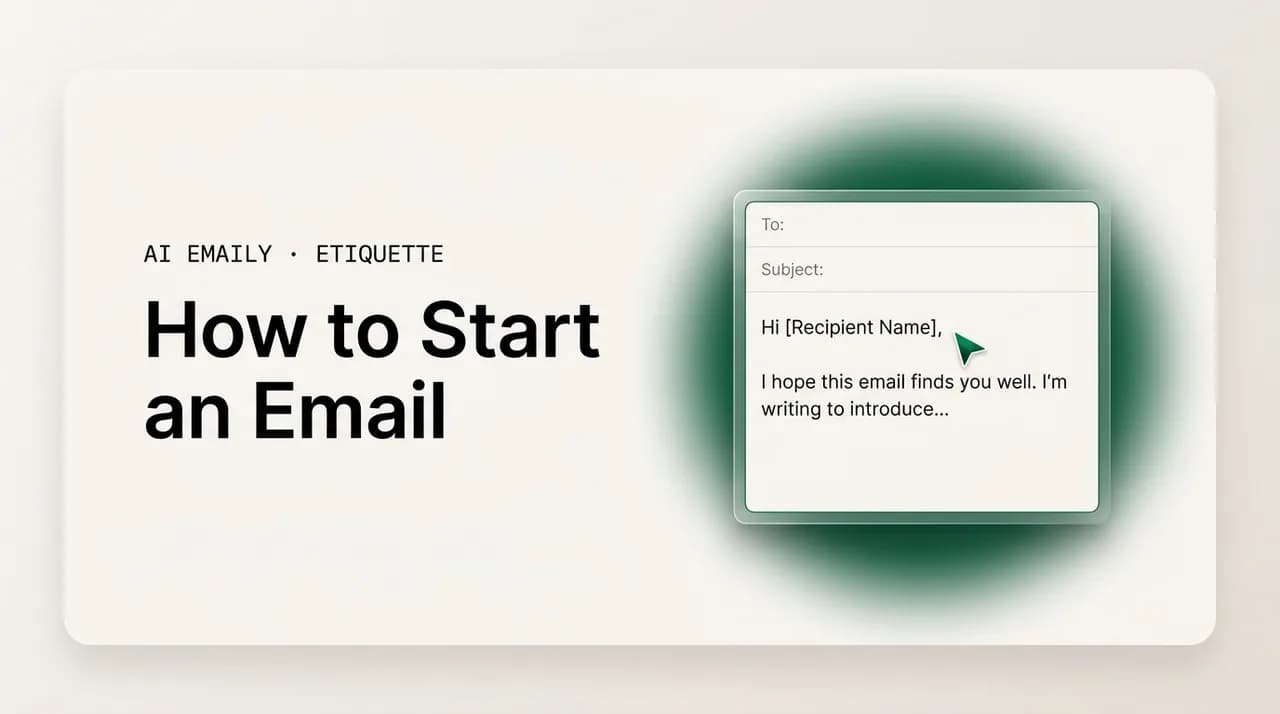 AI Emaily blog cover for how to start an email, showing a strong email greeting and opening line