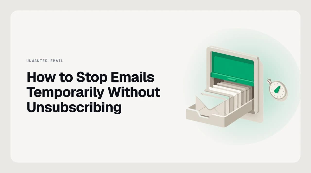 How to stop emails temporarily — a paused inbox with a silenced notification bell and held mail collecting in a labeled folder