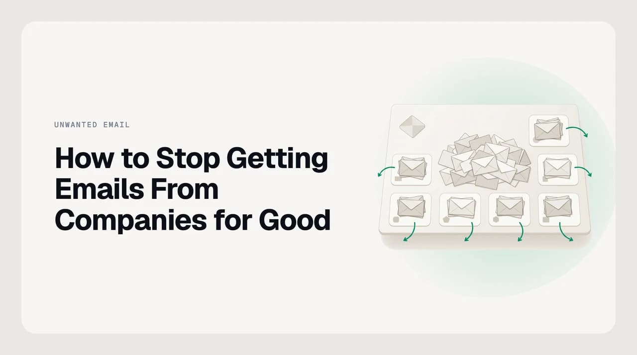 Inbox flooded with company marketing emails being cleared one by one — how to stop getting emails from companies using preference centres and filters